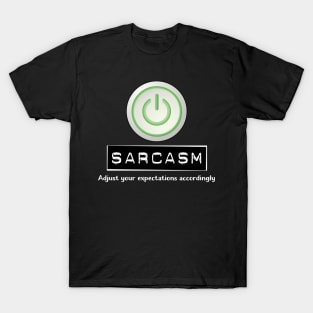 Sarcasm On Button T-Shirt